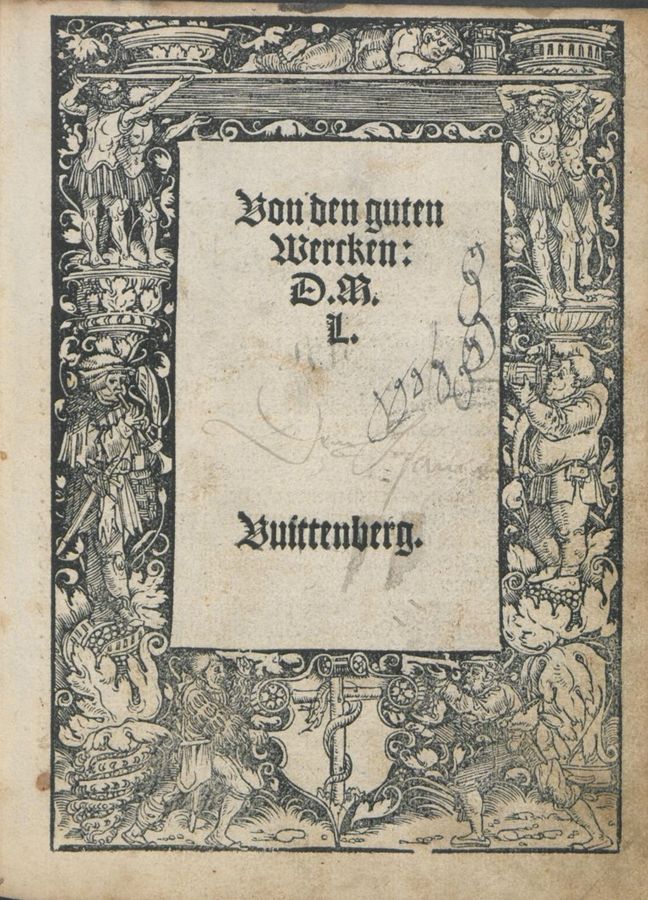 zur Vergrößerungsansicht des Bildes: Hauptschrift Martin Luthers: Der Sermon von den guten Werken