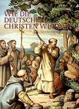 Umschlagseite des Buches Wie die Deutschen Christen wurden von Klaus Fitschen