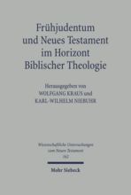 Cover von Frühjudentum und Neues Testament im Horizont Biblischer Theologie, blaue Schrift auf grauem Grund. Cover: Mohr Siebeck.